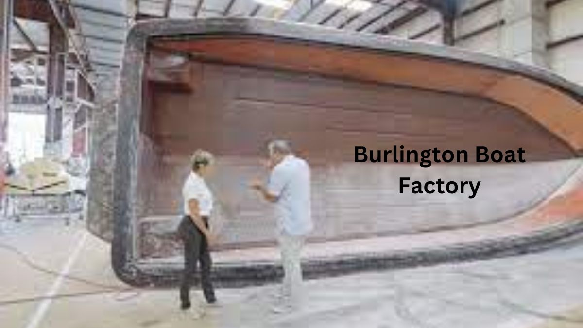 Burlington Boat Factory