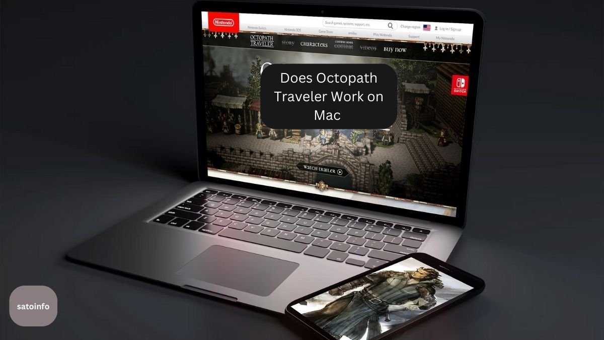 Does Octopath Traveler Work on Mac
